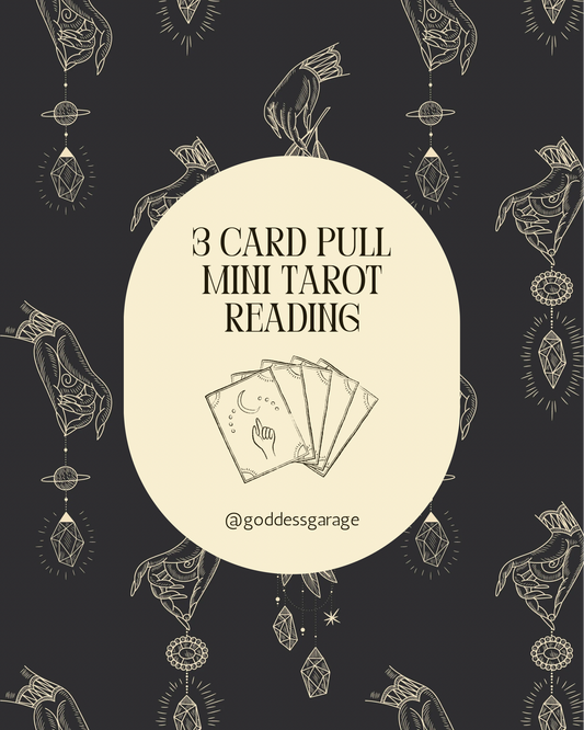 3 Card Pull -Mini Tarot Reading